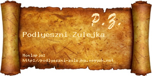 Podlyeszni Zulejka névjegykártya